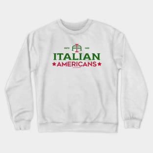 Italian Americans Monogram Crewneck Sweatshirt